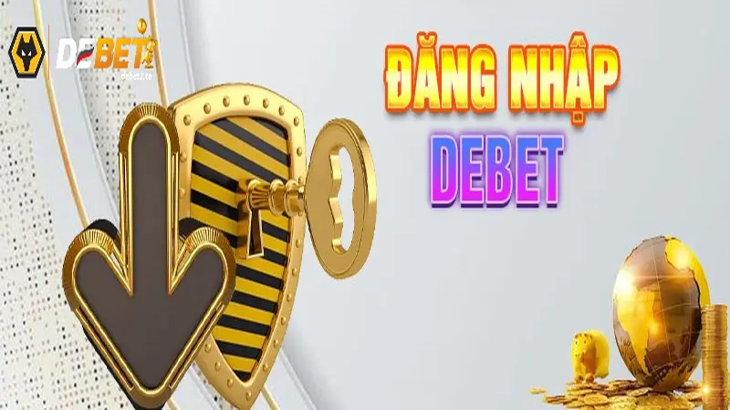 dang nhap debet 3 Hướng dẫn chi tiết cách đăng nhập DEBET dễ dàng cho newbie
